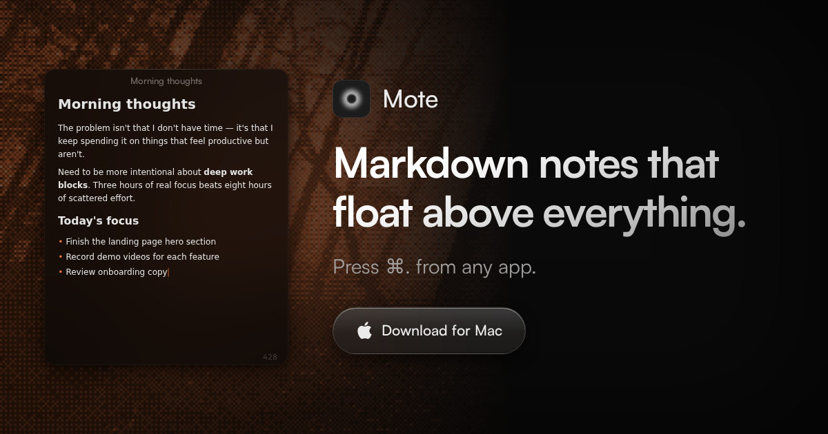 mote: one floating workspace for notes, terminal, and daily focus